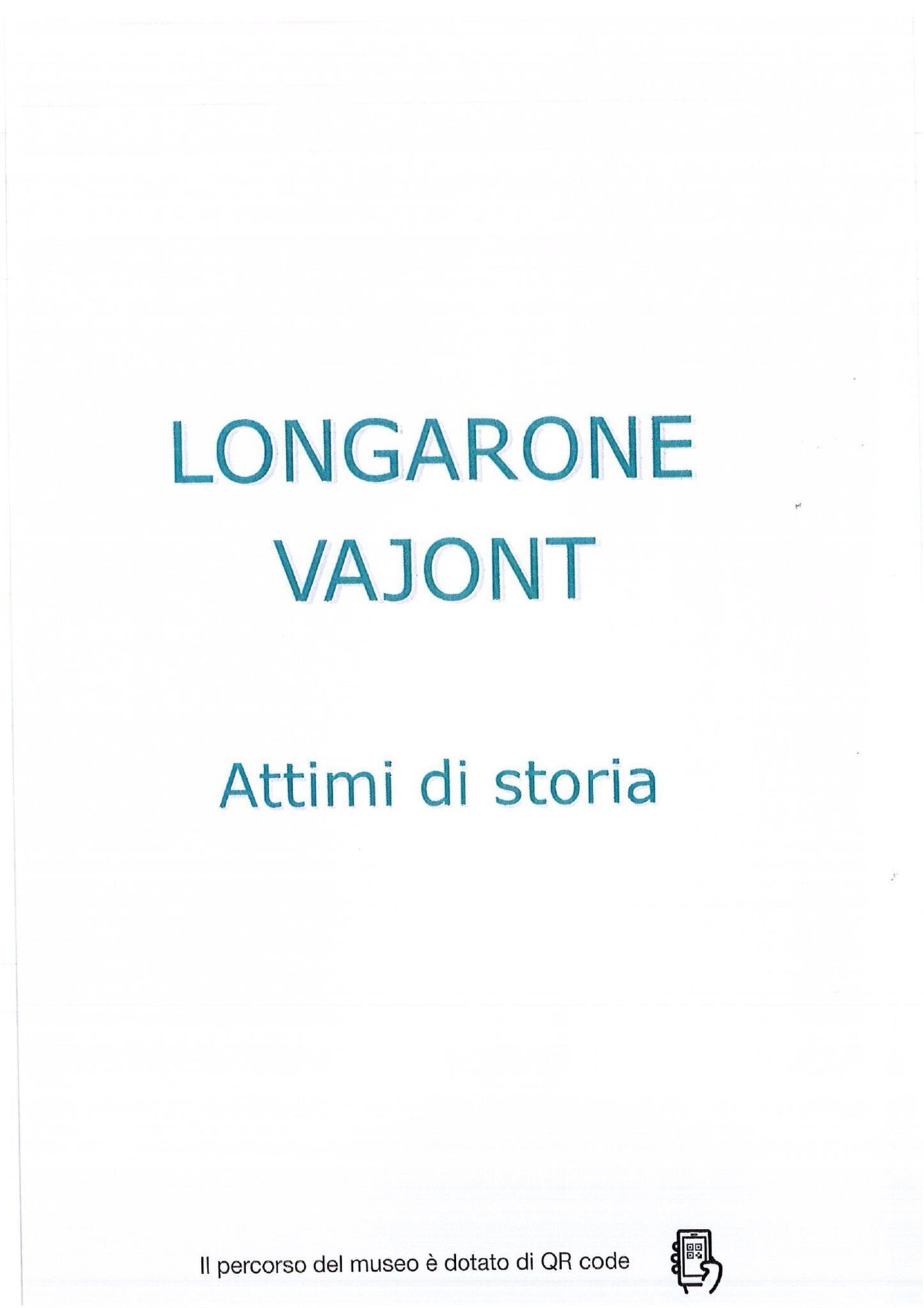 Longarone Vajont attimi di Storia_ita_2